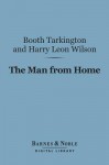 The Man from Home - Booth Tarkington