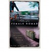 Tales of a Female Nomad - Rita Golden Gelman