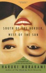 South of the Border, West of the Sun - Haruki Murakami, Philip Gabriel