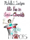 Smoke and Mirrors (All's Fae in Love and Chocolate) - Michelle L. Levigne