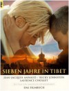 Sieben Jahre In Tibet: Das Filmbuch - Jean-Jacques Annaud, Becky Johnston, Laurence Chollet, Heinrich Harrer