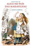 As Aventuras de Alice no País das Maravilhas - Lewis Carroll