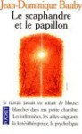 Le scaphandre et le papillon - Jean-Dominique Bauby