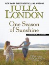 One Season of Sunshine - Julia London