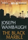 The Black Marble - Joseph Wambaugh, Oliver Wyman