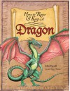 How to Raise and Keep a Dragon - John Topsell, Jospeh Nigg