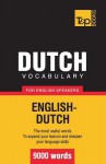 Dutch Vocabulary for English Speakers - 9000 Words - Andrey Taranov