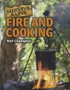 Fire and Cooking - Neil Champion