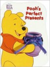 Pooh's Perfect Presents (I Can Do It) - Walt Disney Company, Nancy Parent