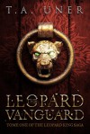 The Leopard Vanguard - T.A. Uner