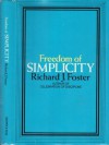 Freedom of Simplicity - Richard J. Foster