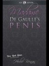 Madame de Gaulle's Penis: A Fictional Memoir of the Sixties - Herbie Brennan