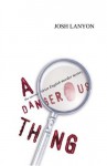 A Dangerous Thing - Josh Lanyon