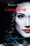 Genevieve: A Witchblood Novelette - Emma Mills