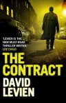 The Contract. David Levien - David Levien