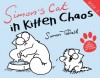 Simon's Cat: In Kitten Chaos (Simon's Cat 3) - Simon Tofield