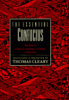 Essential Confucius - Thomas Cleary, Confucius