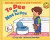 To Pee or Not to Pee - Linda Johns