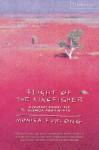 Flight Of The Kingfisher: A Journey Among The Kukatja Aborigines - Monica Furlong