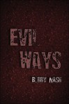 Evil Ways - Bobby Nash