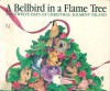 A Bellbird in a Flame Tree: The Twelve Days of Christmas - Kilmeny Niland