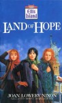 Land of Hope - Becky Johnson, Rachel Randolph, Joan Lowery Nixon