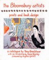 The Bloomsbury Artists: Prints and Book Design - Tony Bradshaw