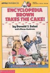 Encyclopedia Brown Takes the Cake! - Donald J. Sobol, Glenn Andrews