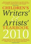 Children's Writers' And Artists' Yearbook 2010 - A & C Black