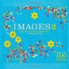 Images 2: The Ultimate Coloring Experience - Roger Burrows