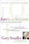 Love Is a Decision - Gary Smalley
