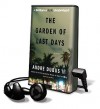 The Garden of Last Days (Audio) - Andre Dubus III, Dan John Miller