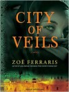 City of Veils - Zoë Ferraris, Kate Reading