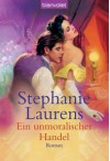 Ein unmoralischer Handel - Stephanie Laurens