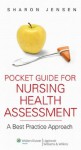 Pocket Guide for Nursing Health Assessment - Sharon Jensen