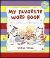 My Favorite Word Book: Words and Pictures for the Very Young - Selina Young