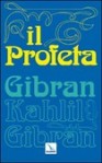 Il profeta - Kahlil Gibran