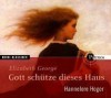 Gott schütze dieses Haus (Inspector Lynley #1) - Elizabeth George