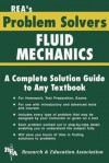 Fluid Mechanics & Dynamics Problem Solver - Research & Education Association, John M. Cimbala