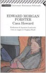 Casa Howard - E.M. Forster, Luisa Chiarelli