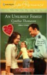 An Unlikely Family (Single Father) (Larger Print Harlequin Superromance, No 1393) - Cynthia Thomason