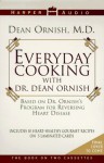 Everyday Cooking With Dr. Dean Ornish (Audio) - Dean Ornish