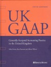 UK GAAP: Generally Accepted Accounting Practice in the United Kingdom - Mike Davies, Mike Davis, Ron Paterson