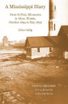 A Mississippi Diary: From St Paul, Minnesota to Alton, Illinois, October 1894 to May 1895 - Eliza Oddy, Andrew Hook, Heather Eggins