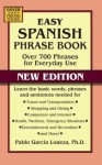 Easy Spanish Phrase Book NEW EDITION (Dover Large Print Classics) - Pablo Garcia Loaeza