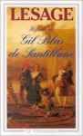 Histoire De Gil Blas De Santillane - Alain-René Lesage