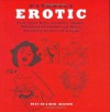 Patently Erotic: Tear-away Bras, Couple's Chairs, Vibrating Condoms and Other Patented Strokes of Genius - Richard Ross