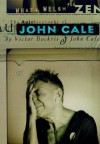 What's Welsh for Zen?: The Autobiography of John Cale - John Cale