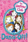 Dance-off! (The Sleepover Club) - Harriet Castor