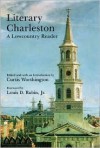 Literary Charleston: A Lowcountry Reader - Harlan Greene